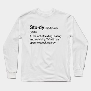 Study - Funny description Long Sleeve T-Shirt